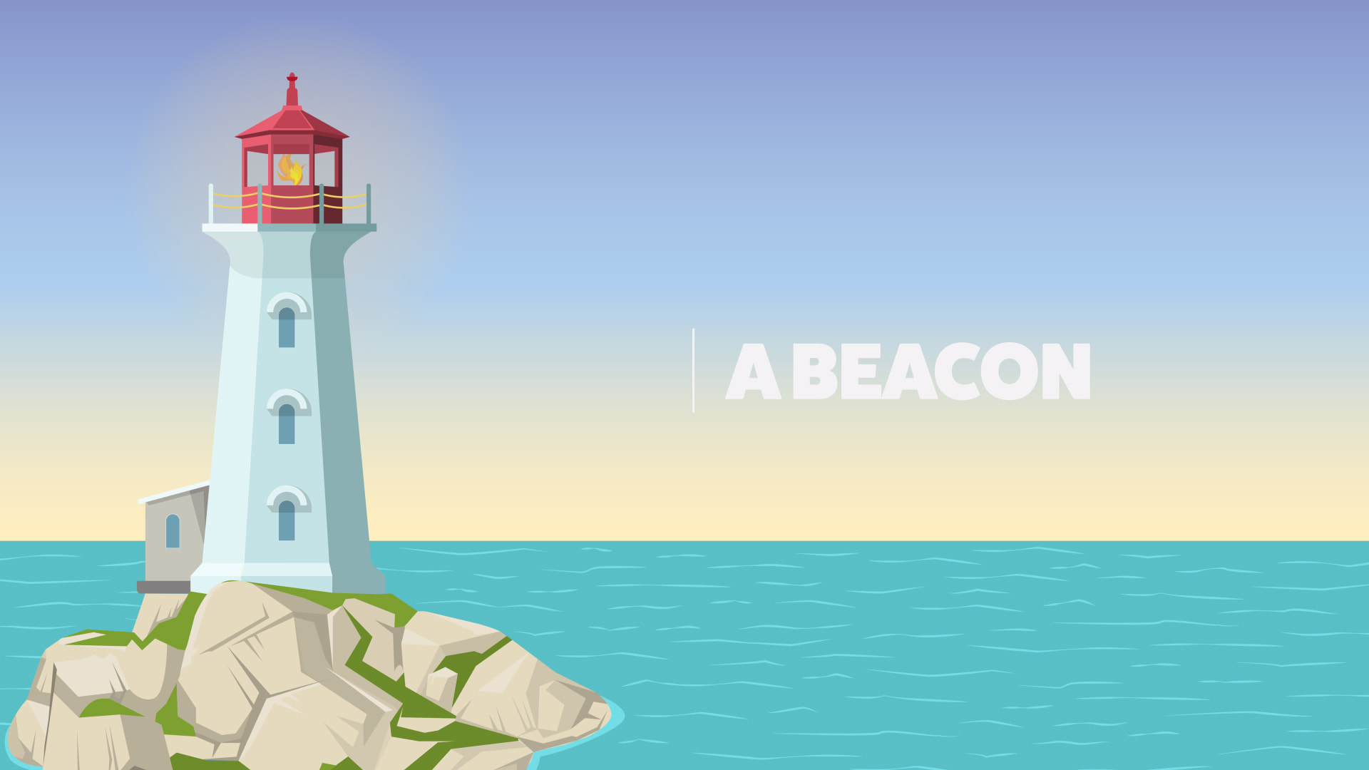 A beacon